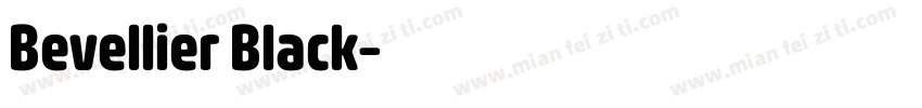 Bevellier Black字体转换